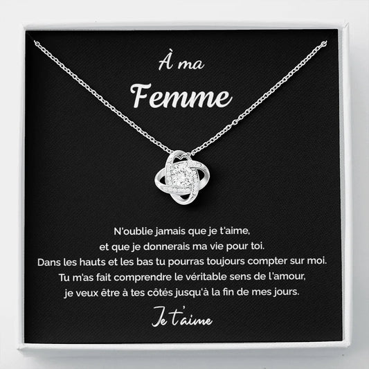 Collier Noeud D’amour - a Ma Femme N’oublie Jamais Jewelry