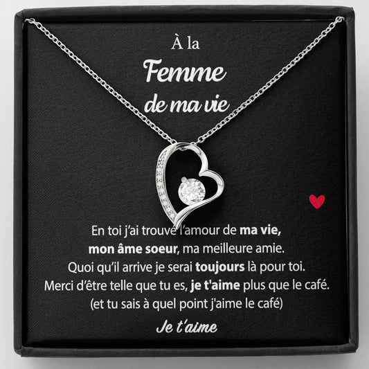 Pendentif Avec Message D’amour - Coffret Coeur Eternel Pour La Femme De Ma Vie Je T’aime Plus Que Le Café Jewelry