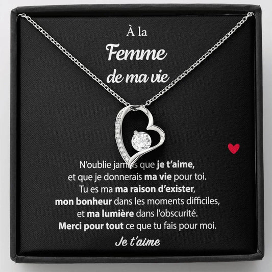 Pendentif Avec Message D’amour - Coffret Coeur Eternel Pour La Femme De Ma Vie Raison D’exister Jewelry